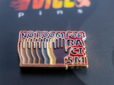 No Room For Racism Enamel Pin Voice Pins